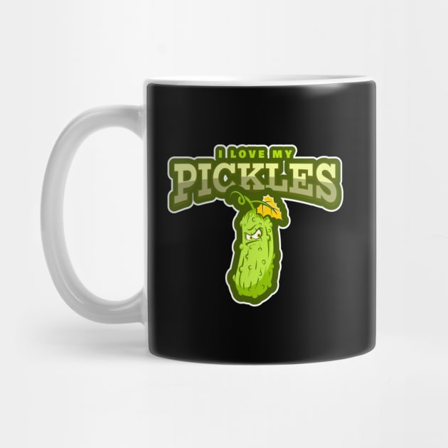 I LOVE MY PICKLES by REG